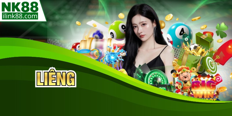 Liêng - Trải Nghiệm Giải Trí Trực Tuyến Hấp Dẫn Tại NK88