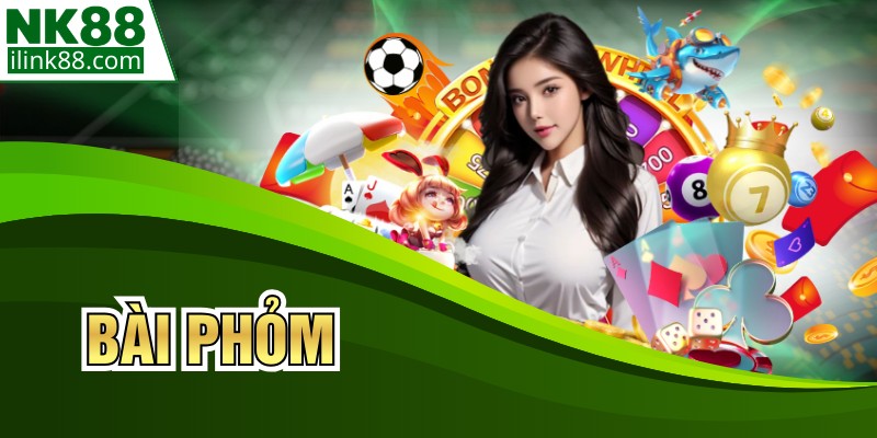 Phỏm - Trò Chơi Đánh Bài Trực Tuyến Hấp Dẫn Tại NK88